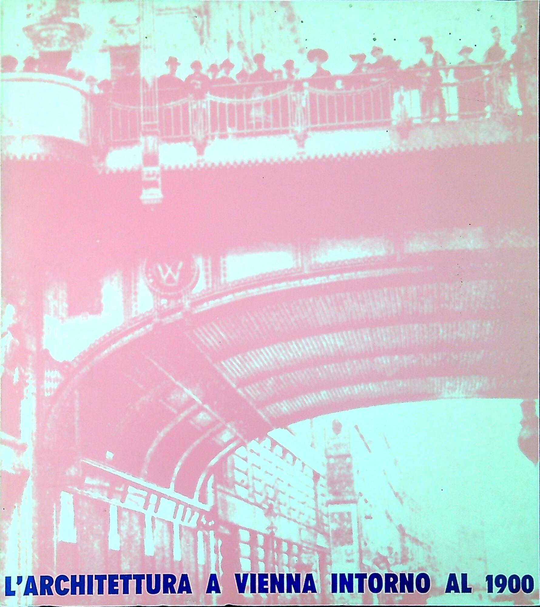 L'architettura a Vienna intorno al 1900
