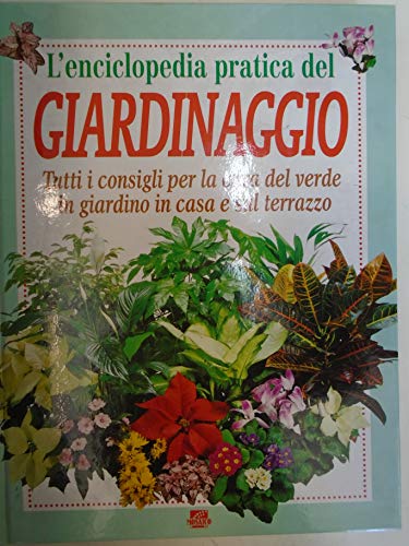 L'enciclopedia pratica del giardinaggio