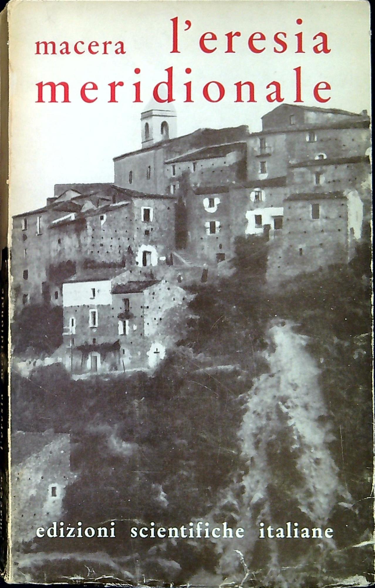 L' eresia meridionale