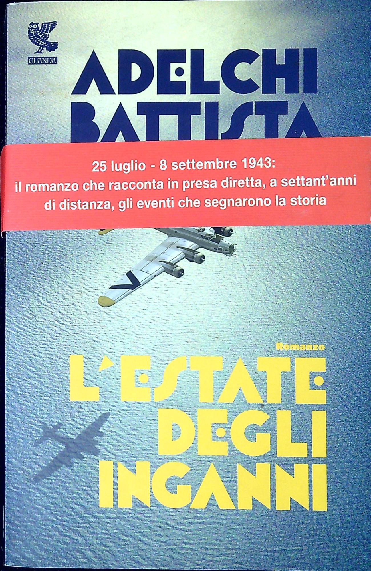 L' estate degli inganni