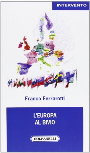 L'Europa al bivio