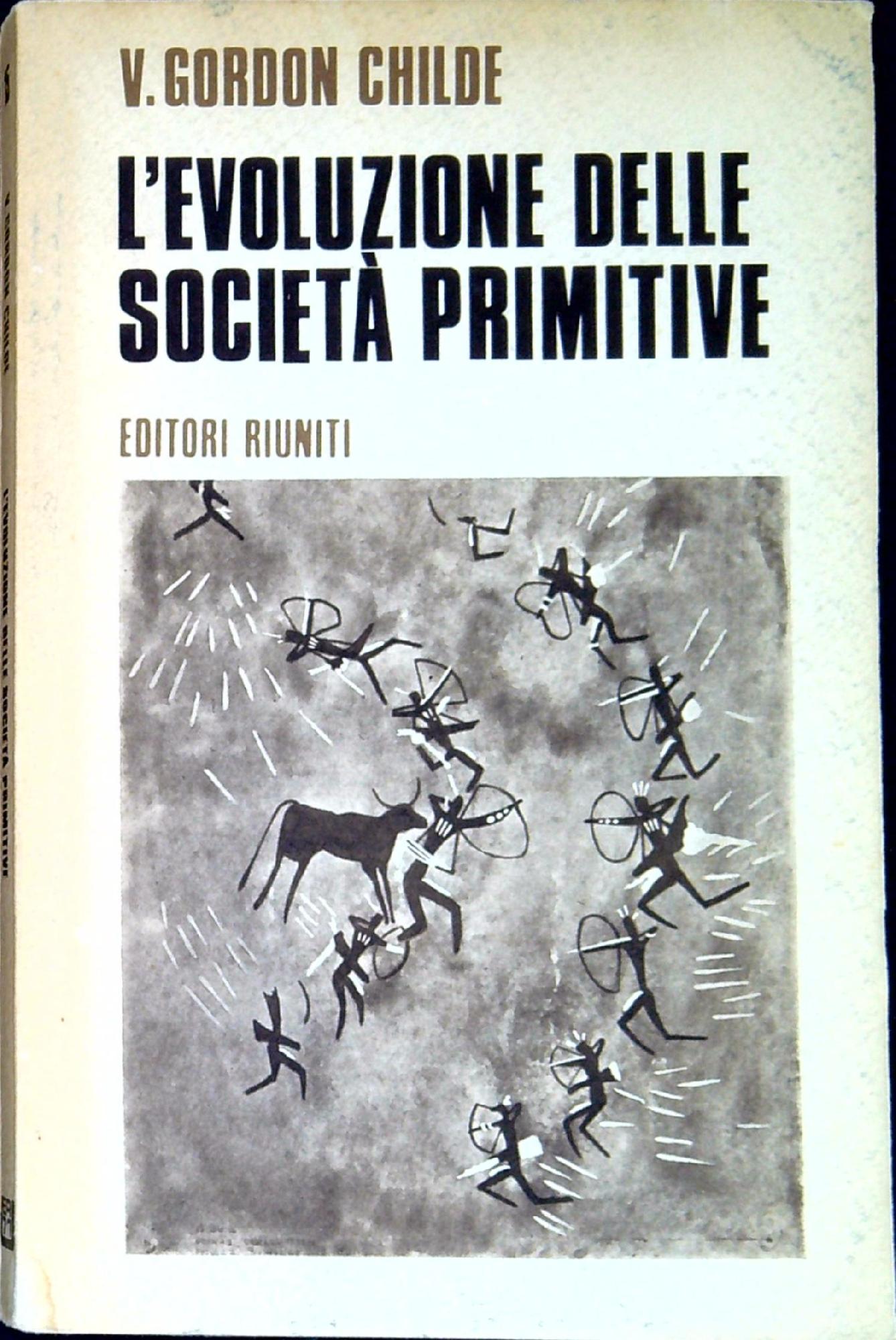L' evoluzione delle societa primitive