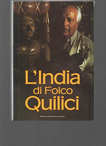 L'India di Quilici