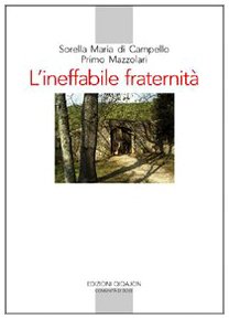 L'ineffabile fraternità. Carteggio (1925-1959)