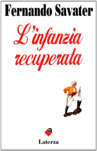 L'infanzia recuperata
