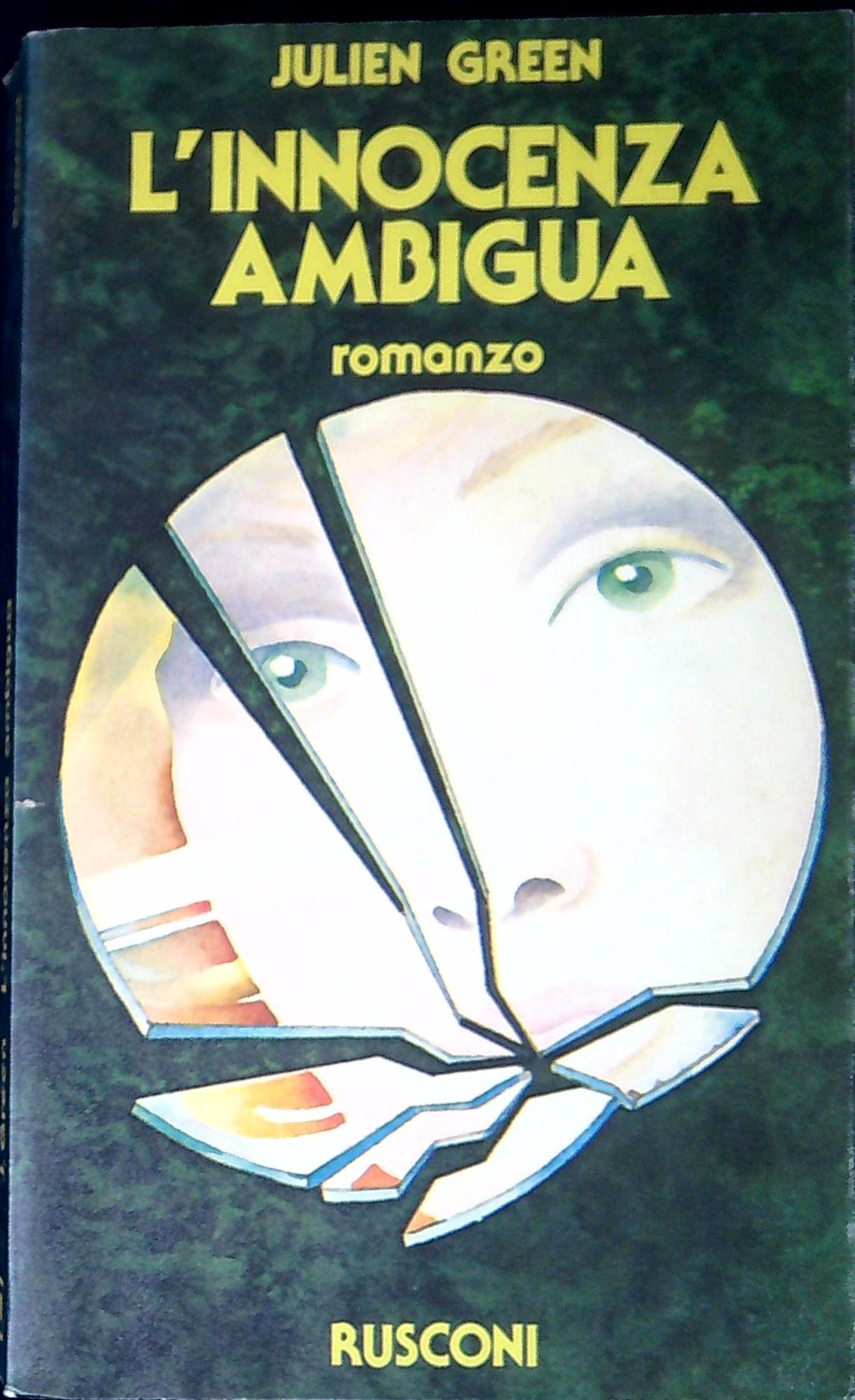 L' innocenza ambigua : romanzo