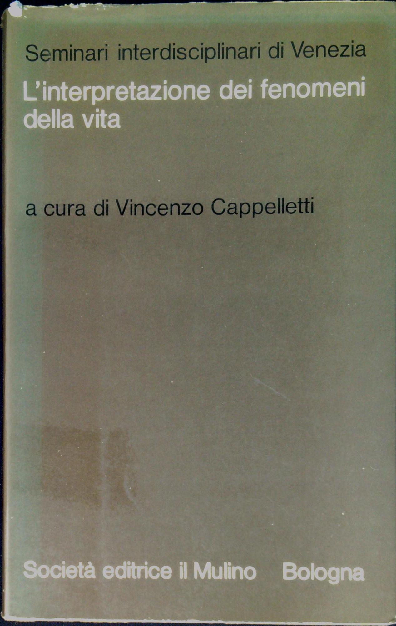 L' interpretazione dei fenomeni della vita