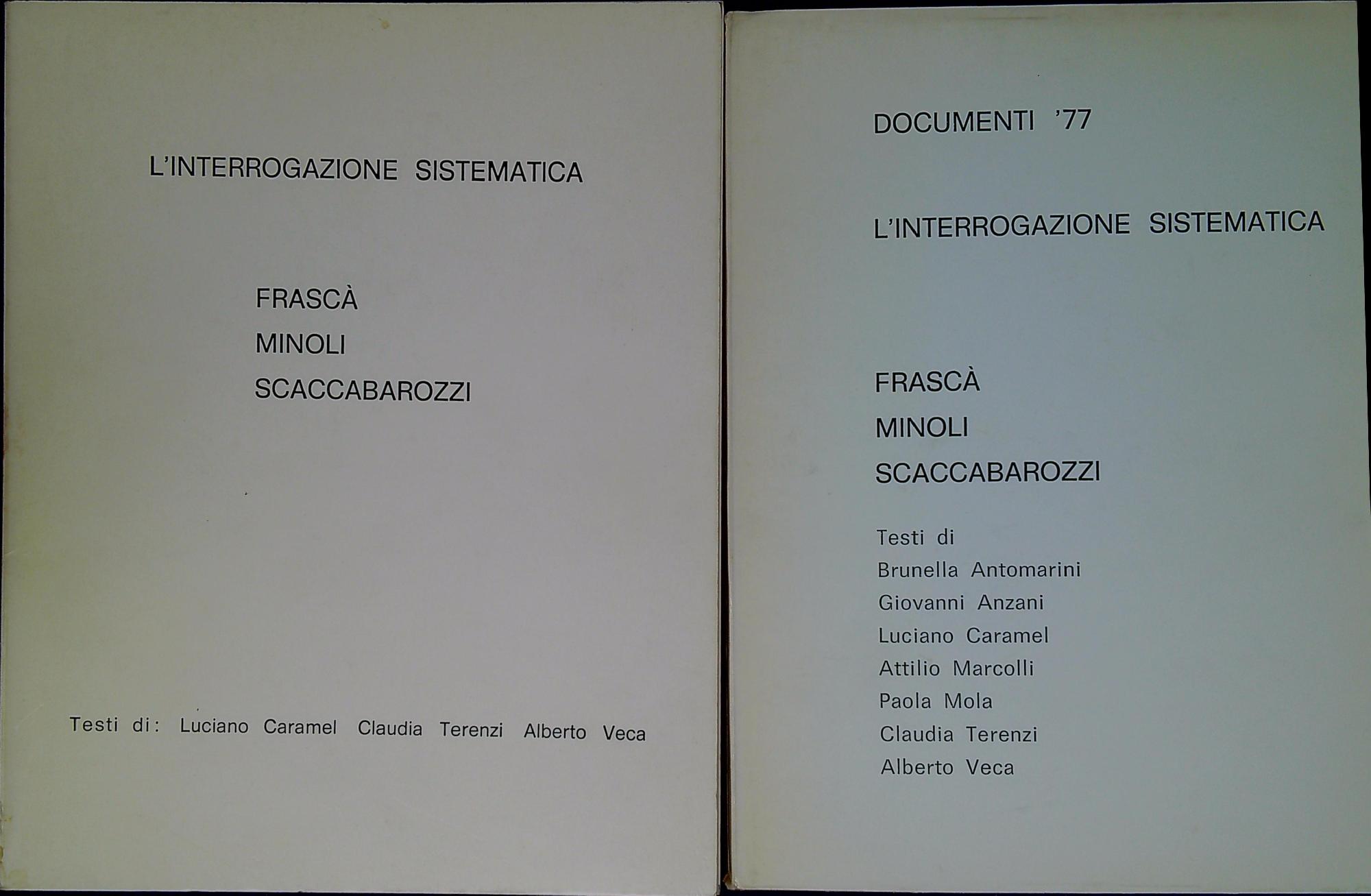 L'interrogazione sistematica Frascà Minoli Scaccabarozzi