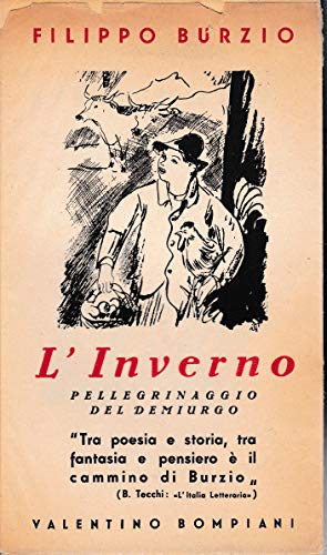 L'inverno. Pellegrinaggio del demiurgo