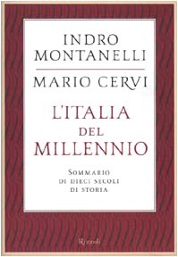 L'Italia del millennio. Sommario di dieci secoli di storia