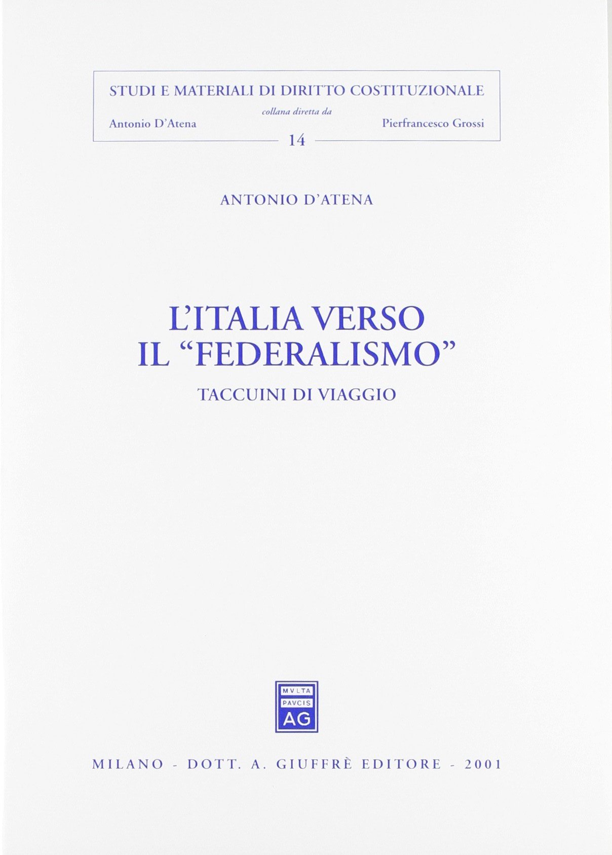 L'Italia verso federalismo