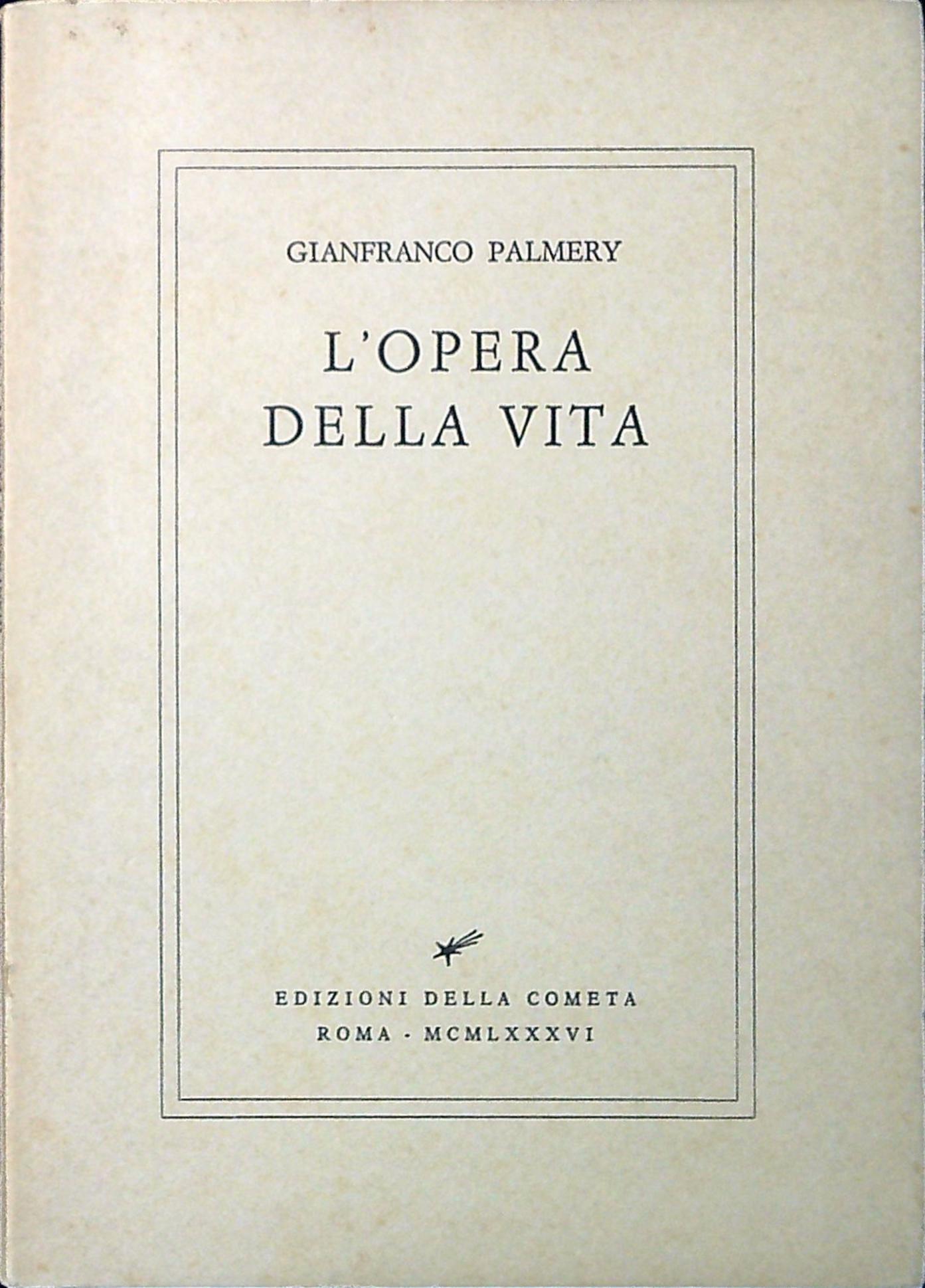 L'opera della vita