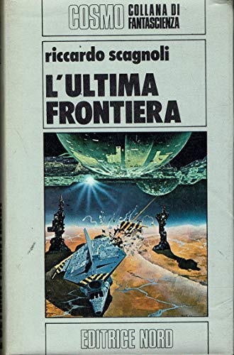 L'ultima frontiera