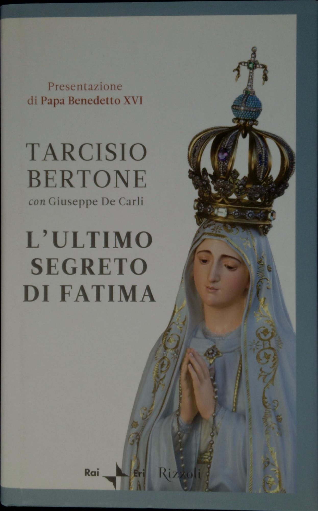 L' ultimo segreto di Fatima