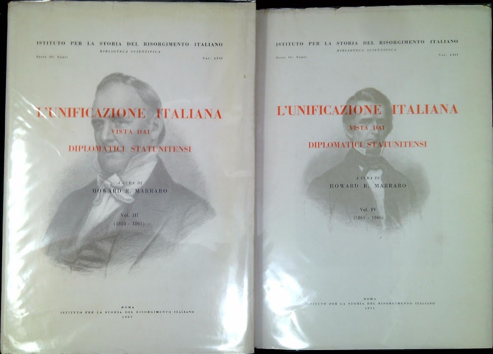 L'unificazione italiana vista dai diplomatici statunitensi. Quattro volumi, opera completa