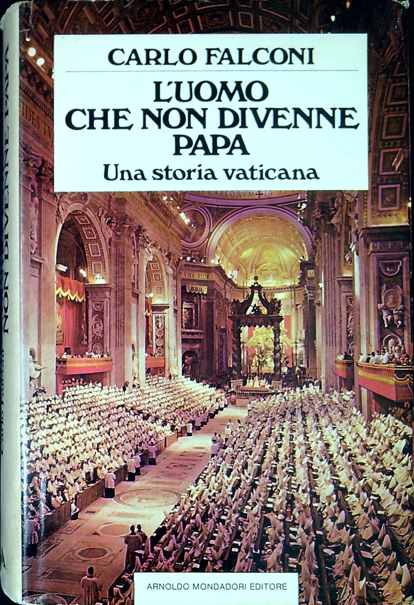 L' uomo che non divenne papa