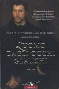 L'uomo dagli occhi glauchi