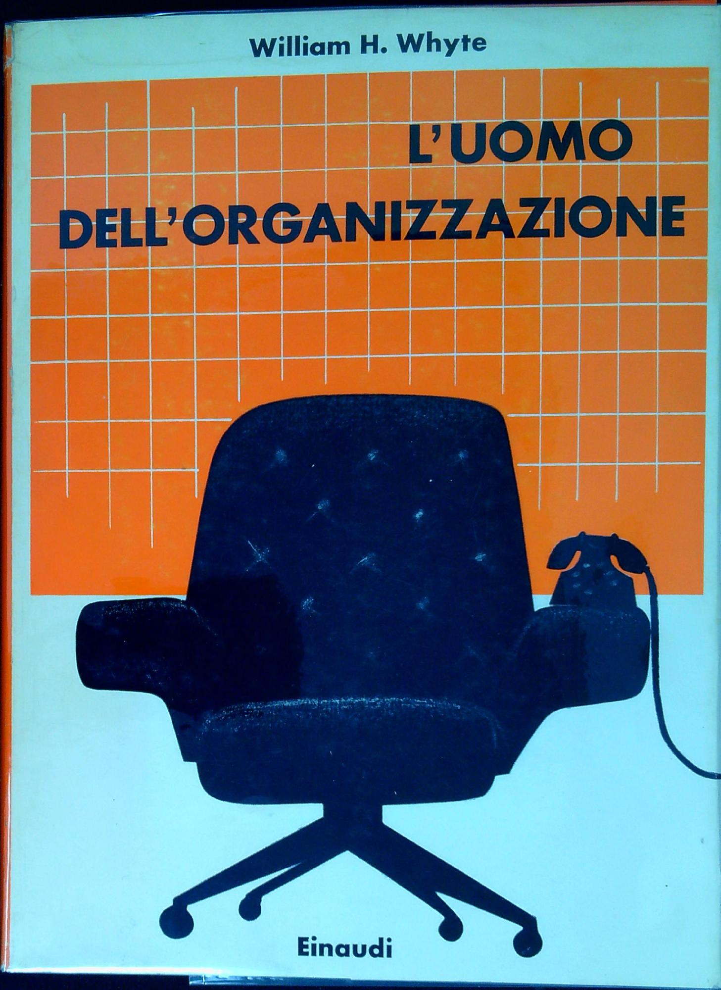 L' uomo dell'organizzazione