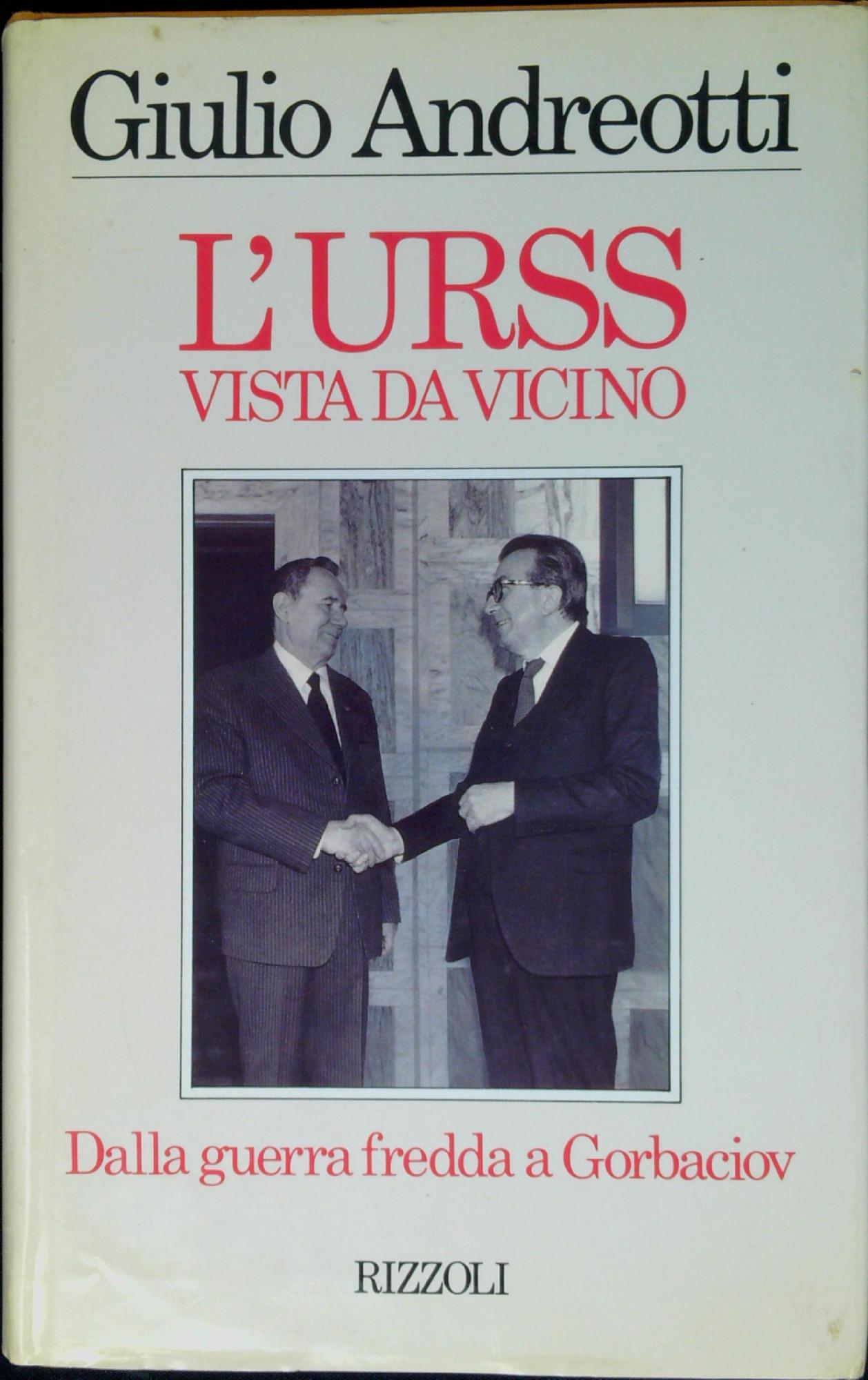 L'URSS vista da vicino
