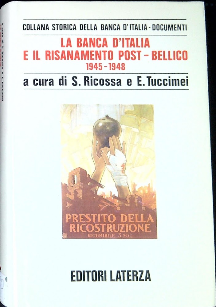 La banca d'Italia e il risanamento post-bellico (1945-1948)