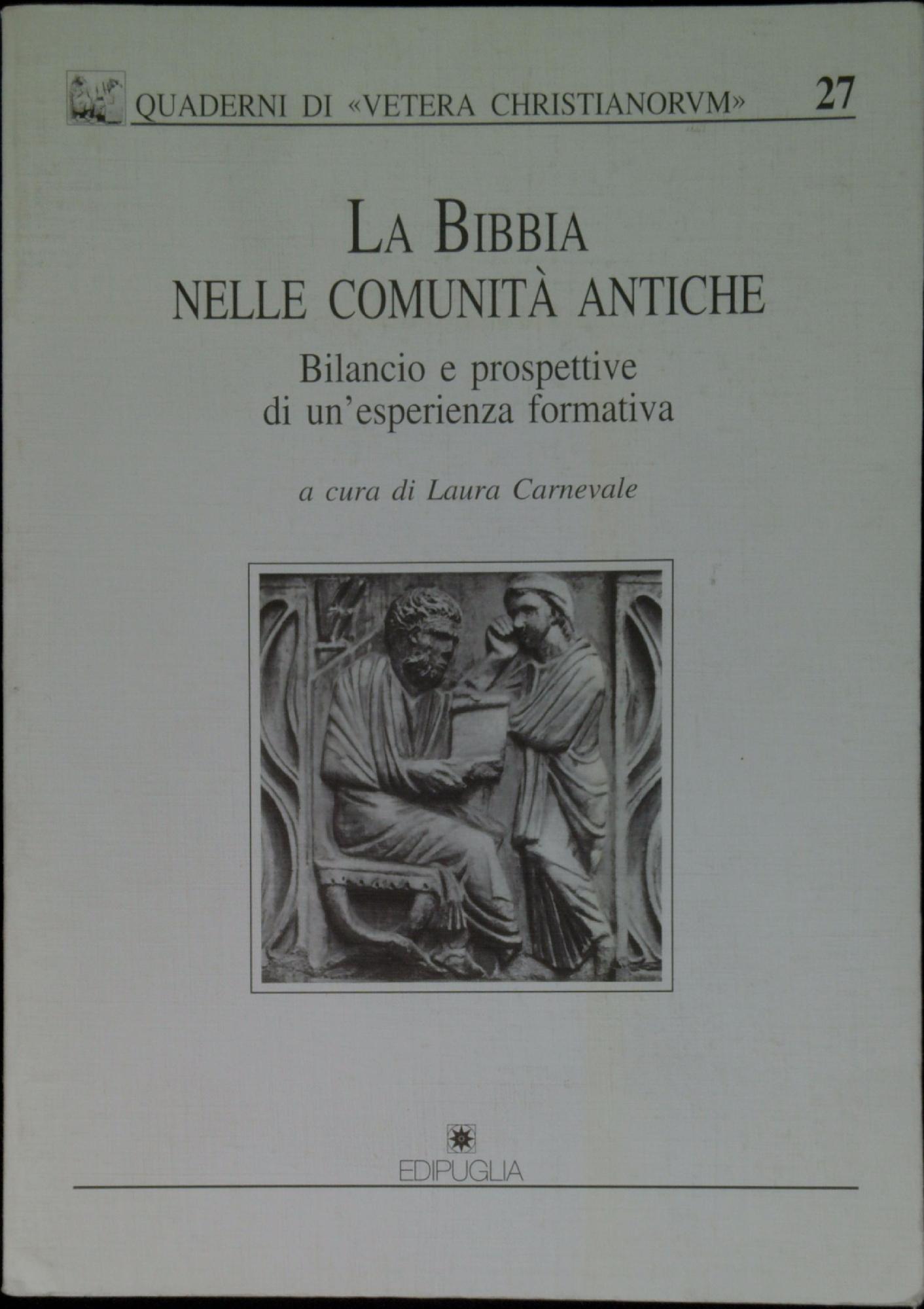 La Bibbia nelle comunità antiche : bilancio e prospettive di …