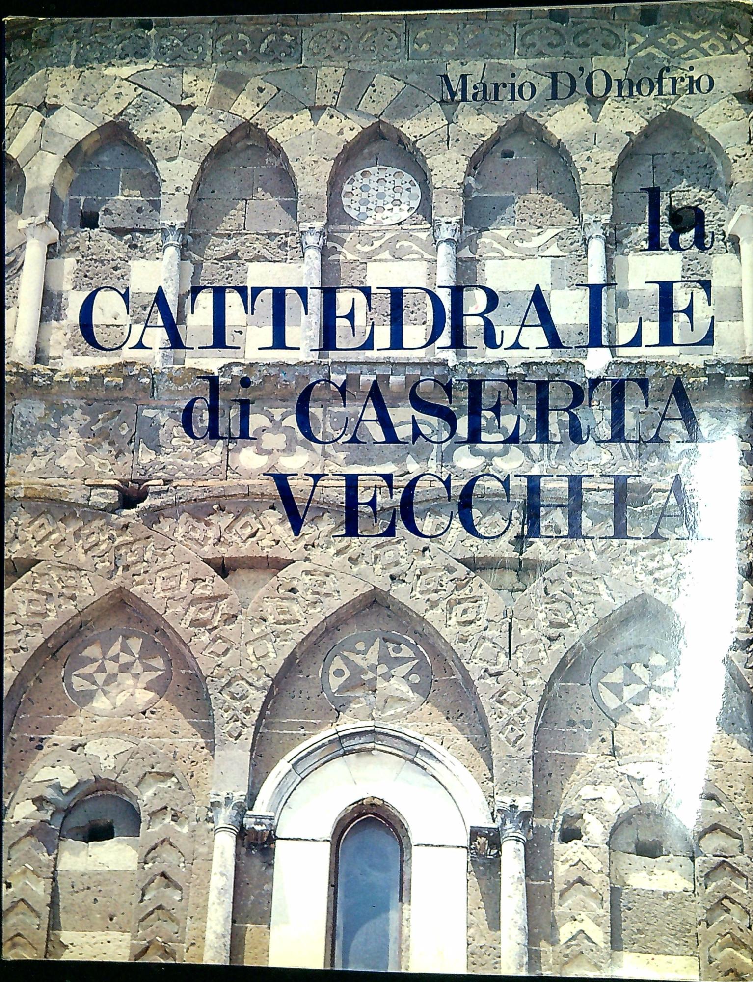 La cattedrale di Caserta vecchia