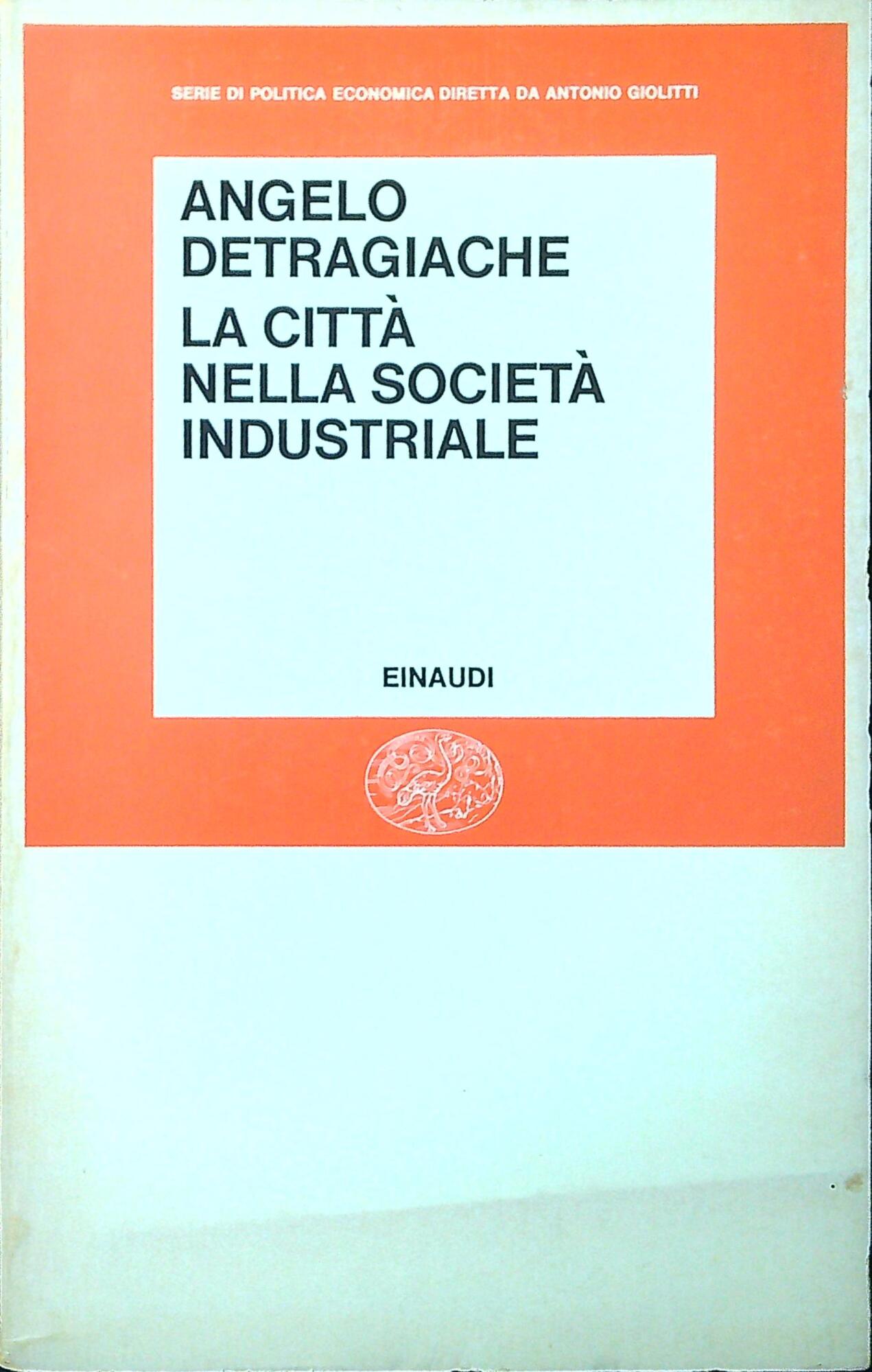 La città nella societa industriale