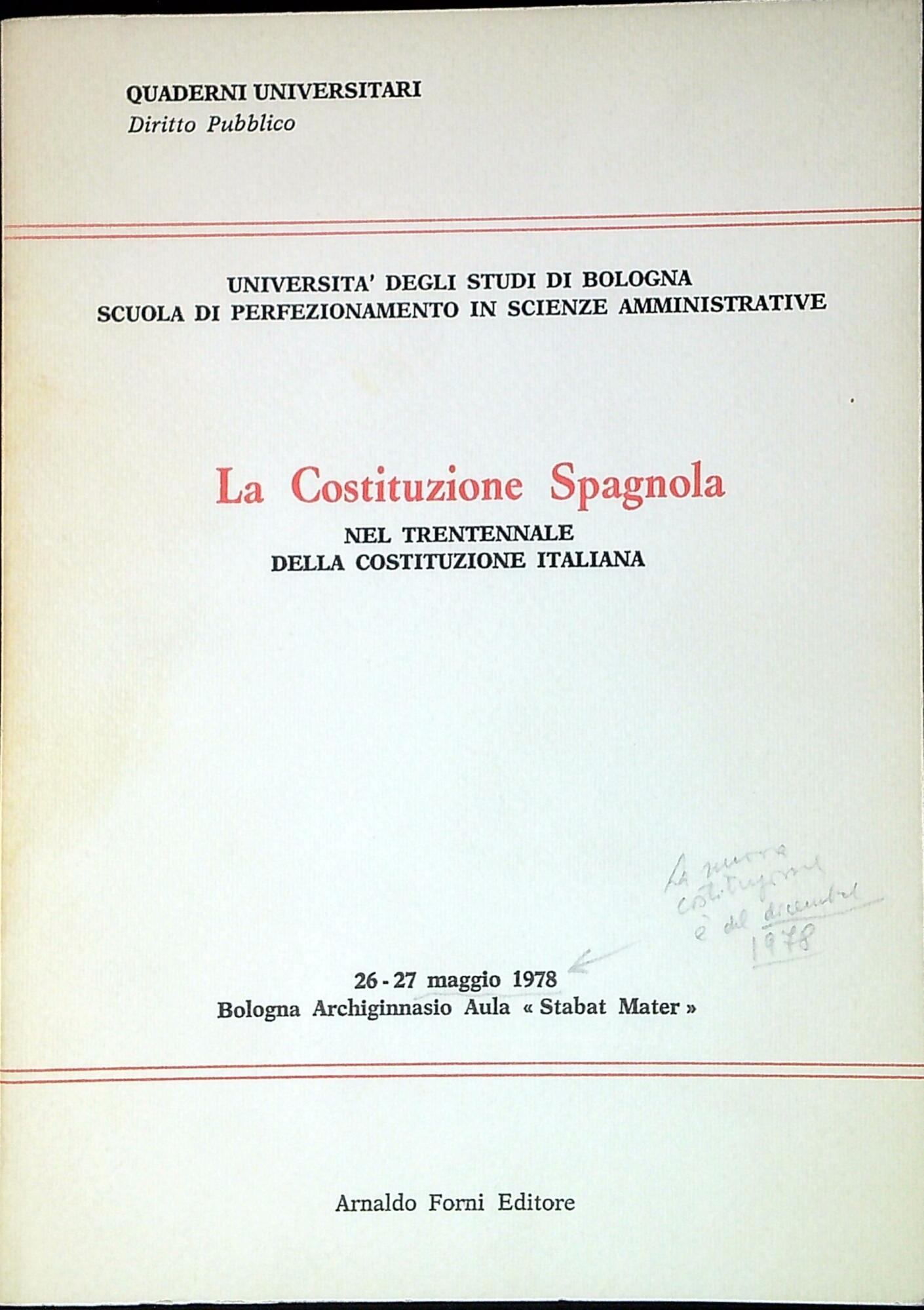 La Costituzione spagnola nel trentennale della Costituzione italiana : 26-27 …