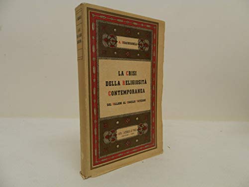 La crisi della religiosità contemporanea