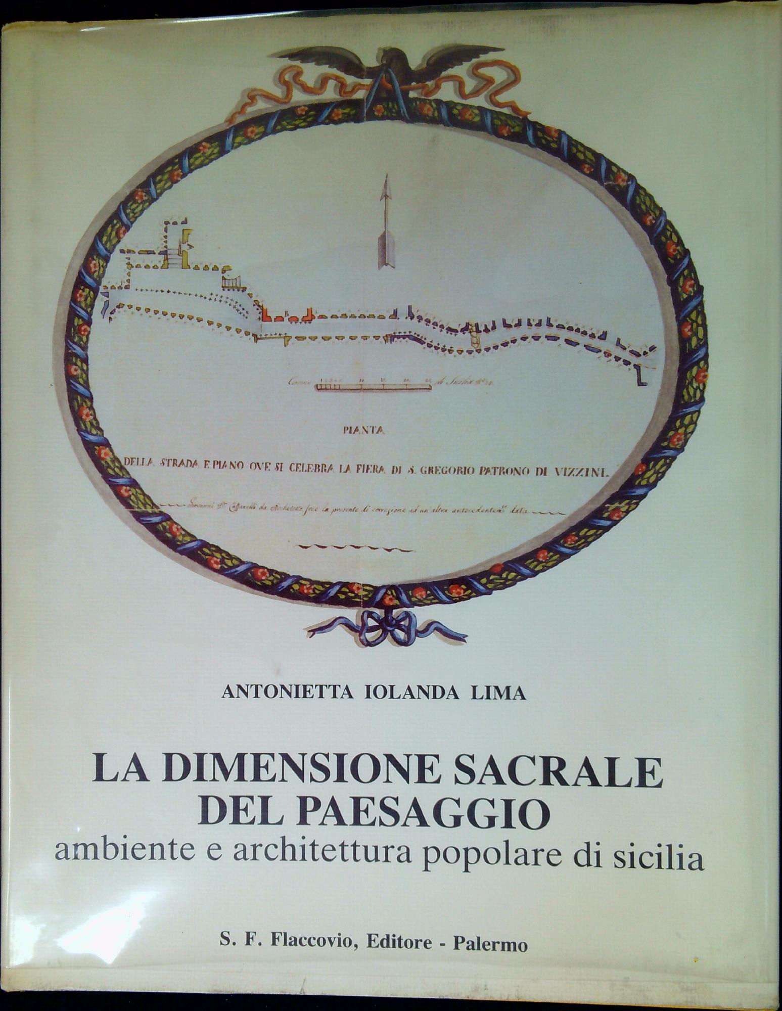 La dimensione sacrale del paesaggio : ambiente e architettura popolare …