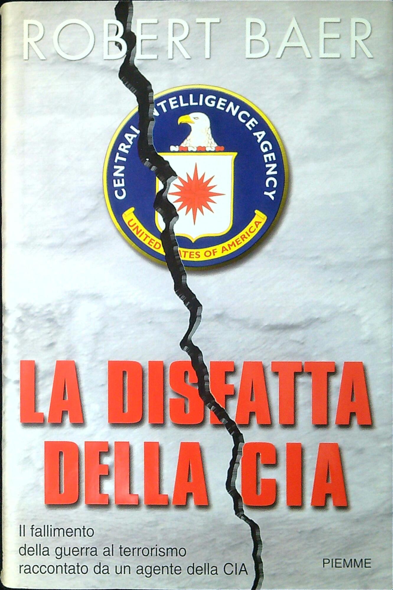 La disfatta della Cia