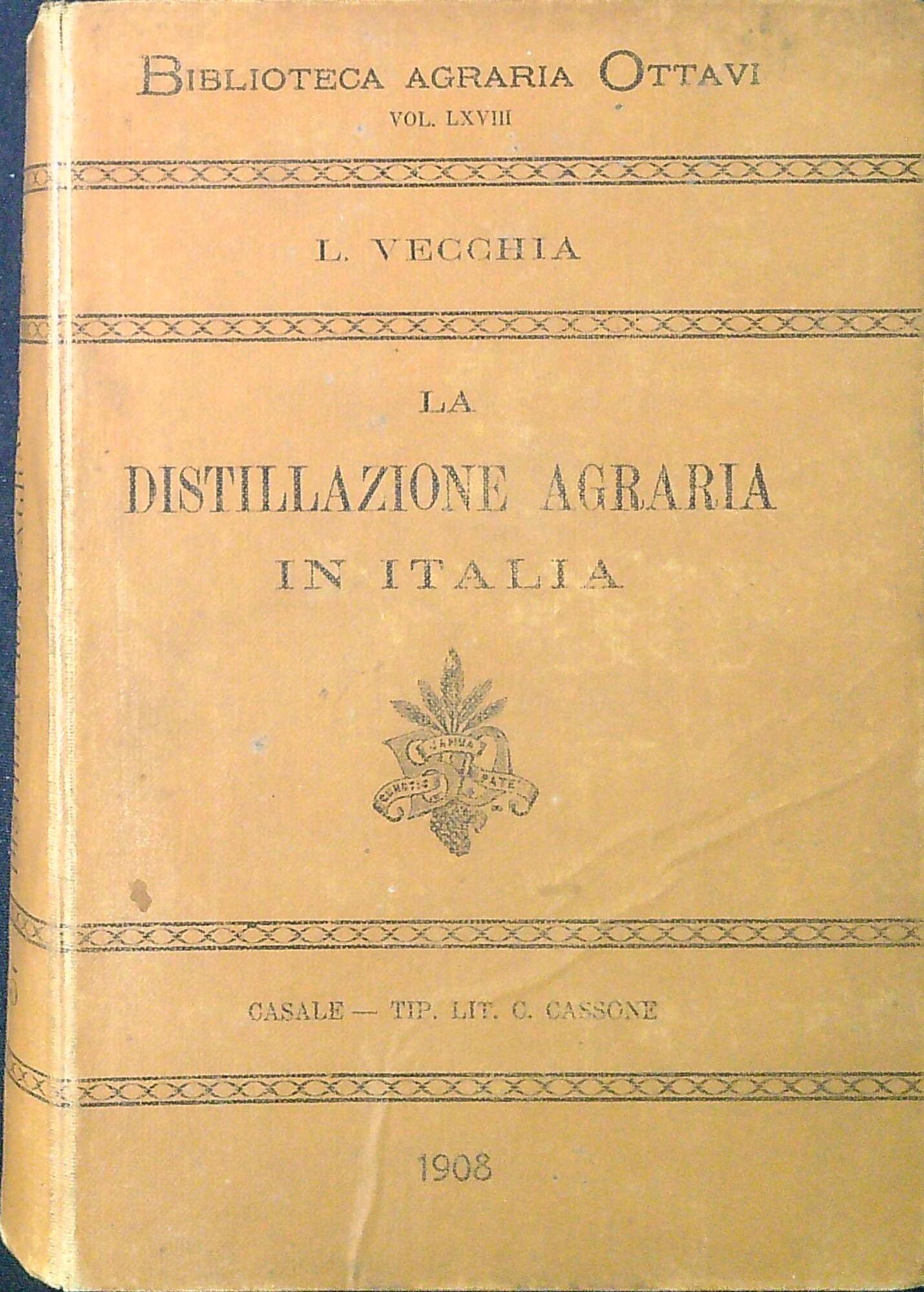 La distillazione agraria in Italia