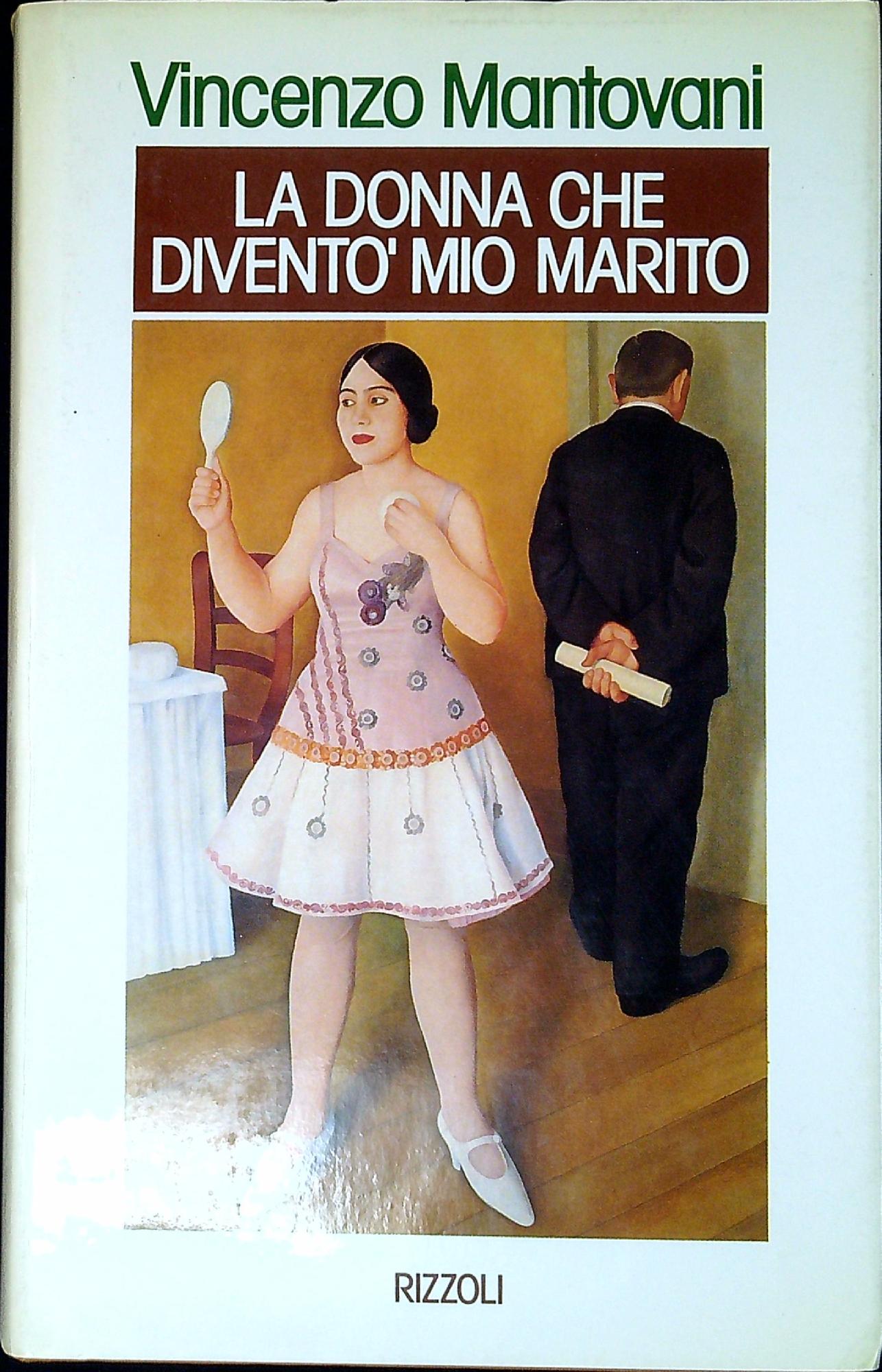 La donna che diventò mio marito