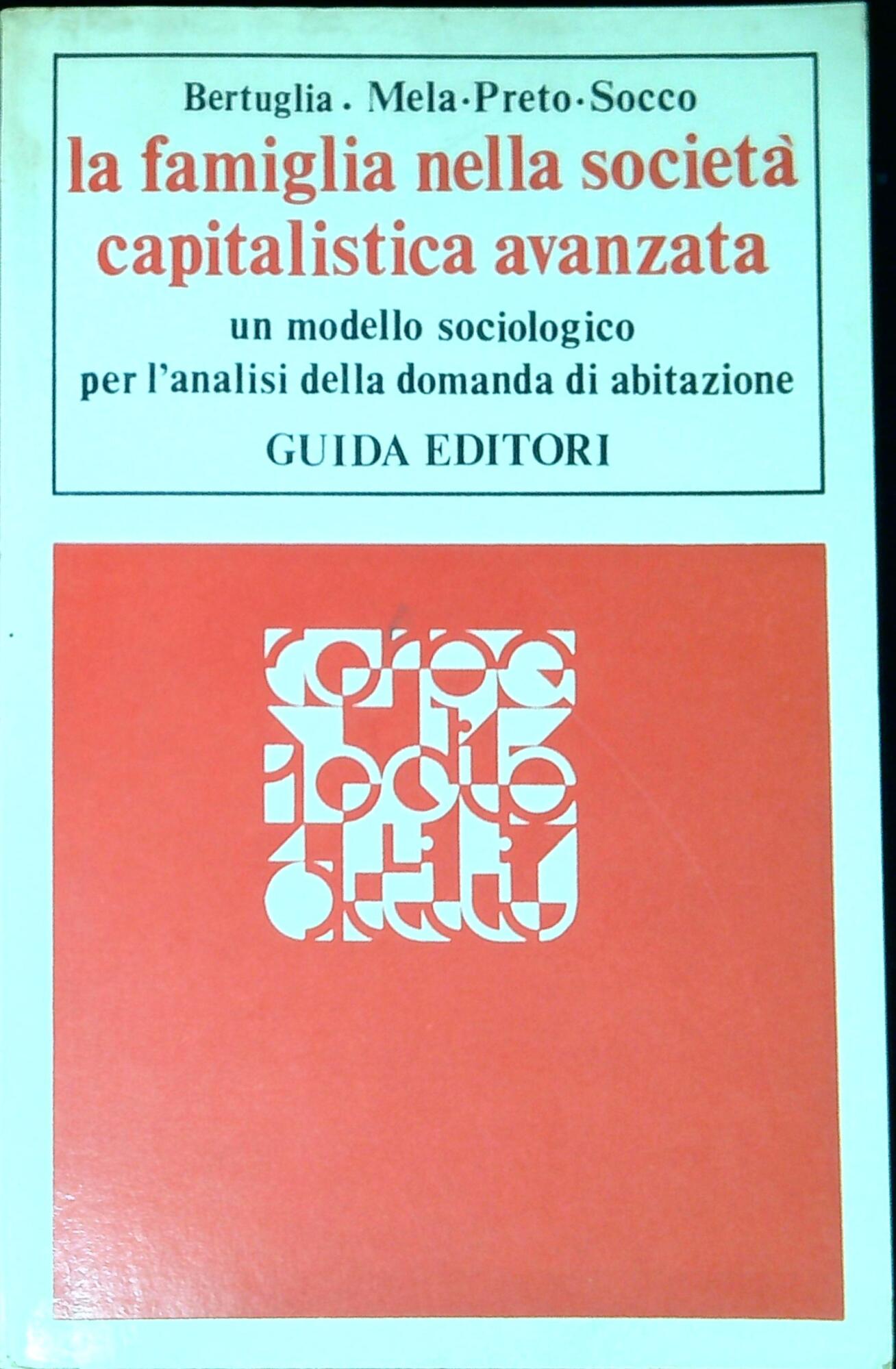 La famiglia nella società capitalista avanzata