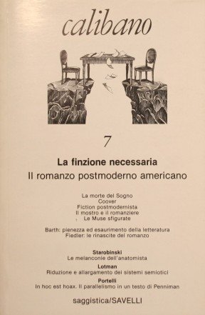 La Finzione Necessaria: Il Romanzo Postmoderno Americano