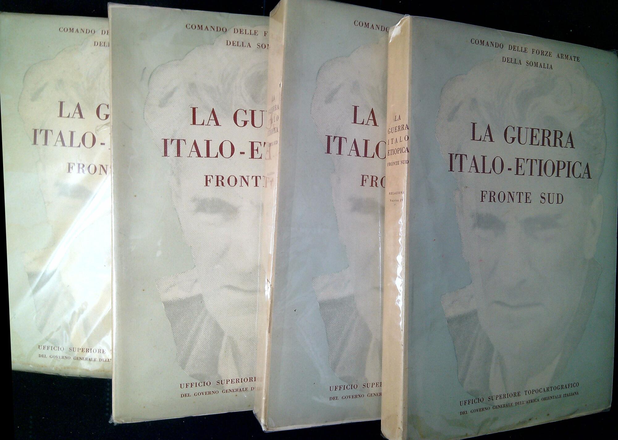 La guerra italo-etiopica : fronte sud. Quattro volumi, opera completa