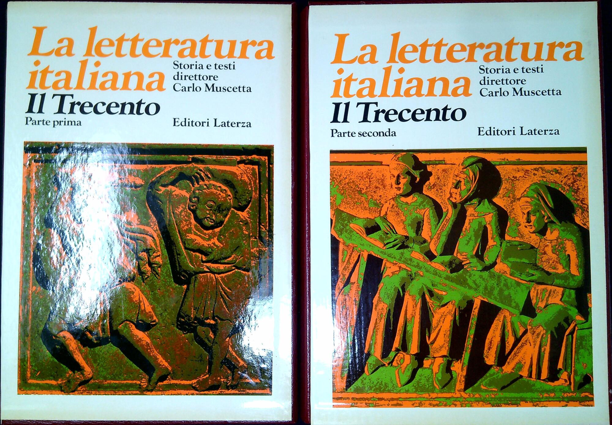 La letteratura italiana : storia e testi. Il Trecento, parte …