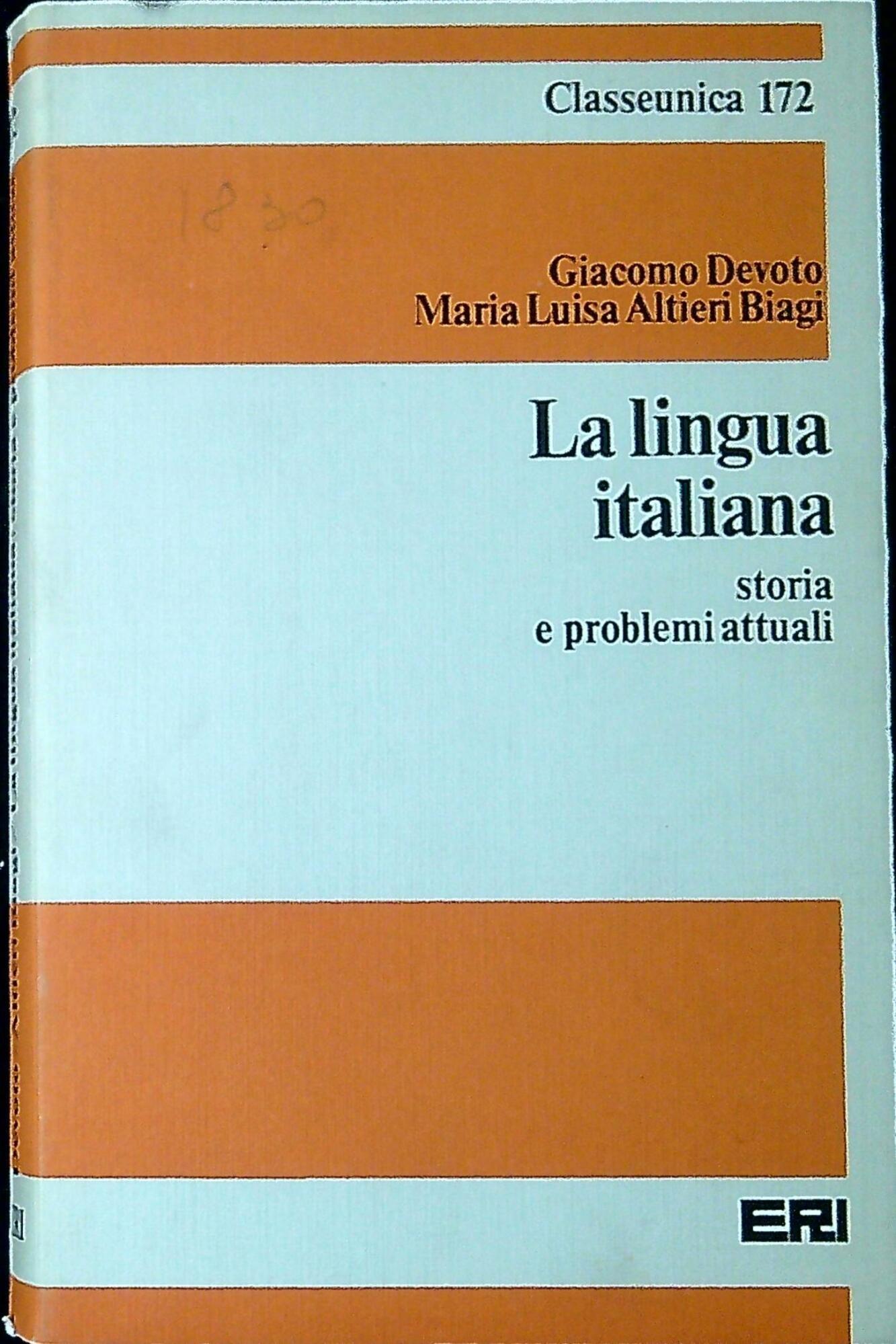 La lingua italiana storia e problemi attuali