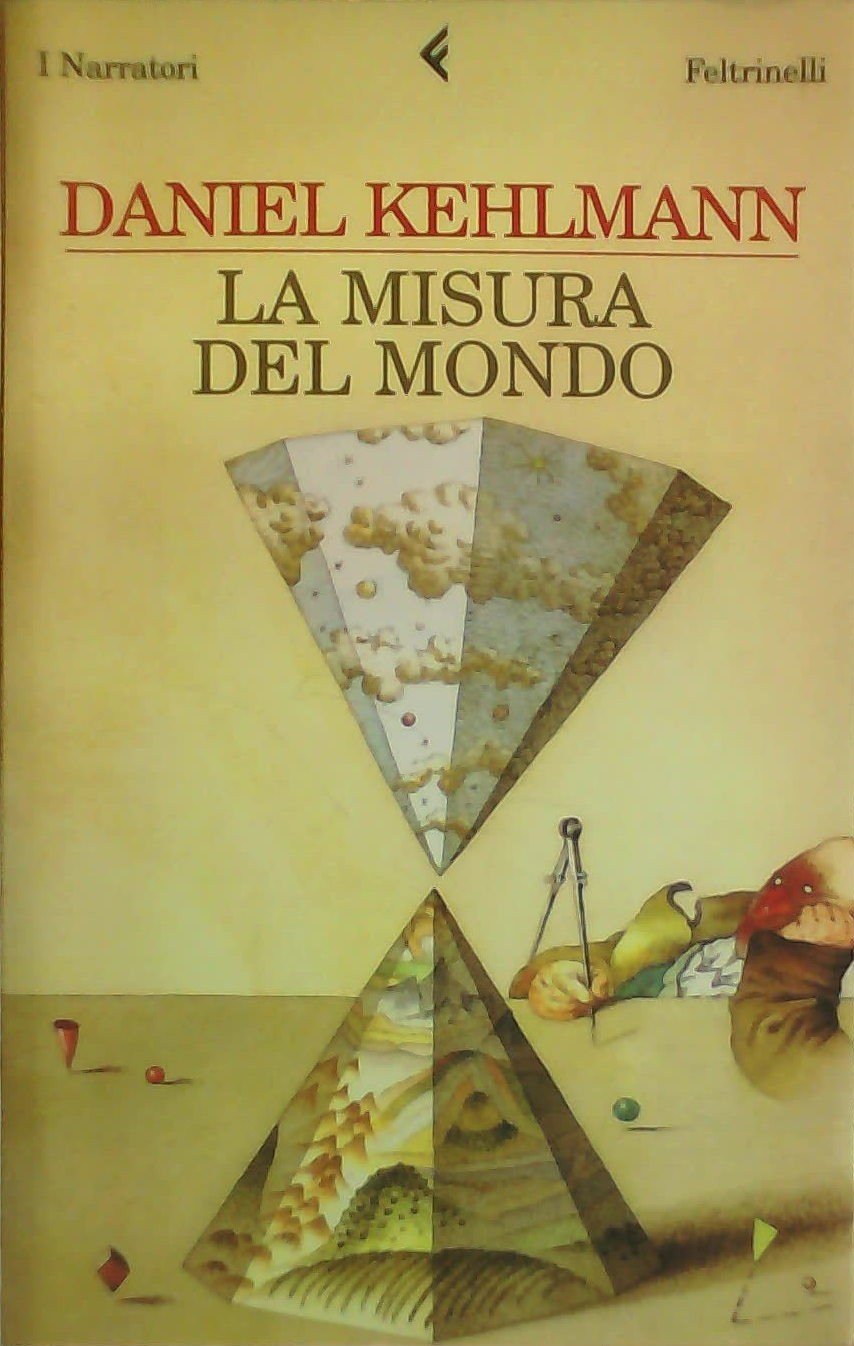 La misura del mondo
