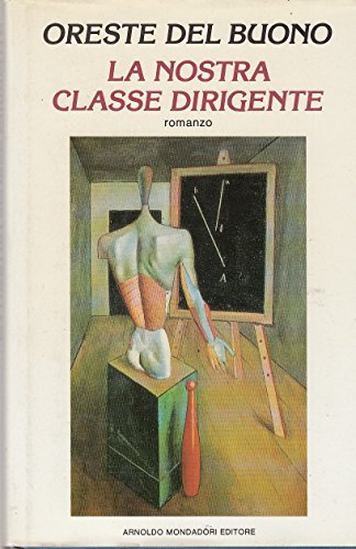 La Nostra Classe Dirigente