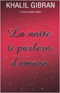 La notte ti parlerò d'amore