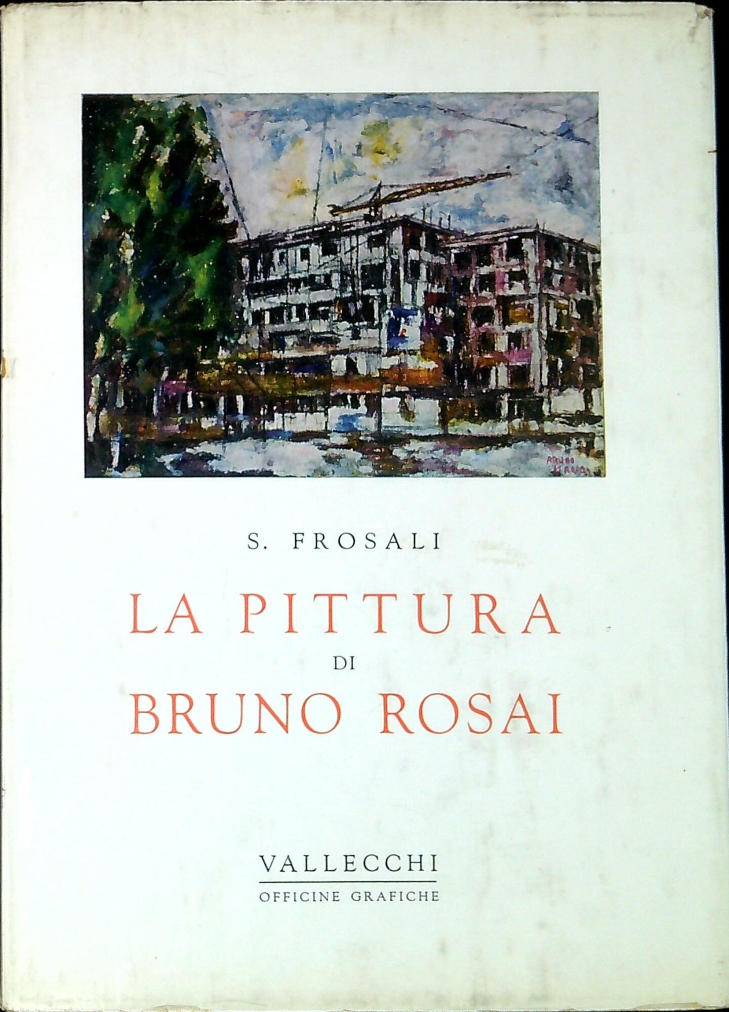 La pittura di Bruno Rosai