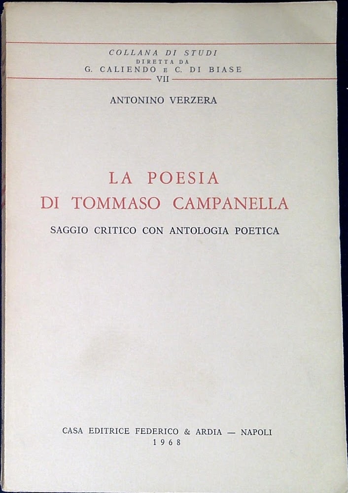 La poesia di Tommaso Campanella : saggio critico con antologia …