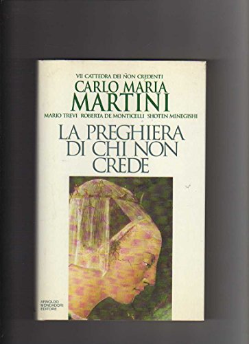 La preghiera di chi non crede