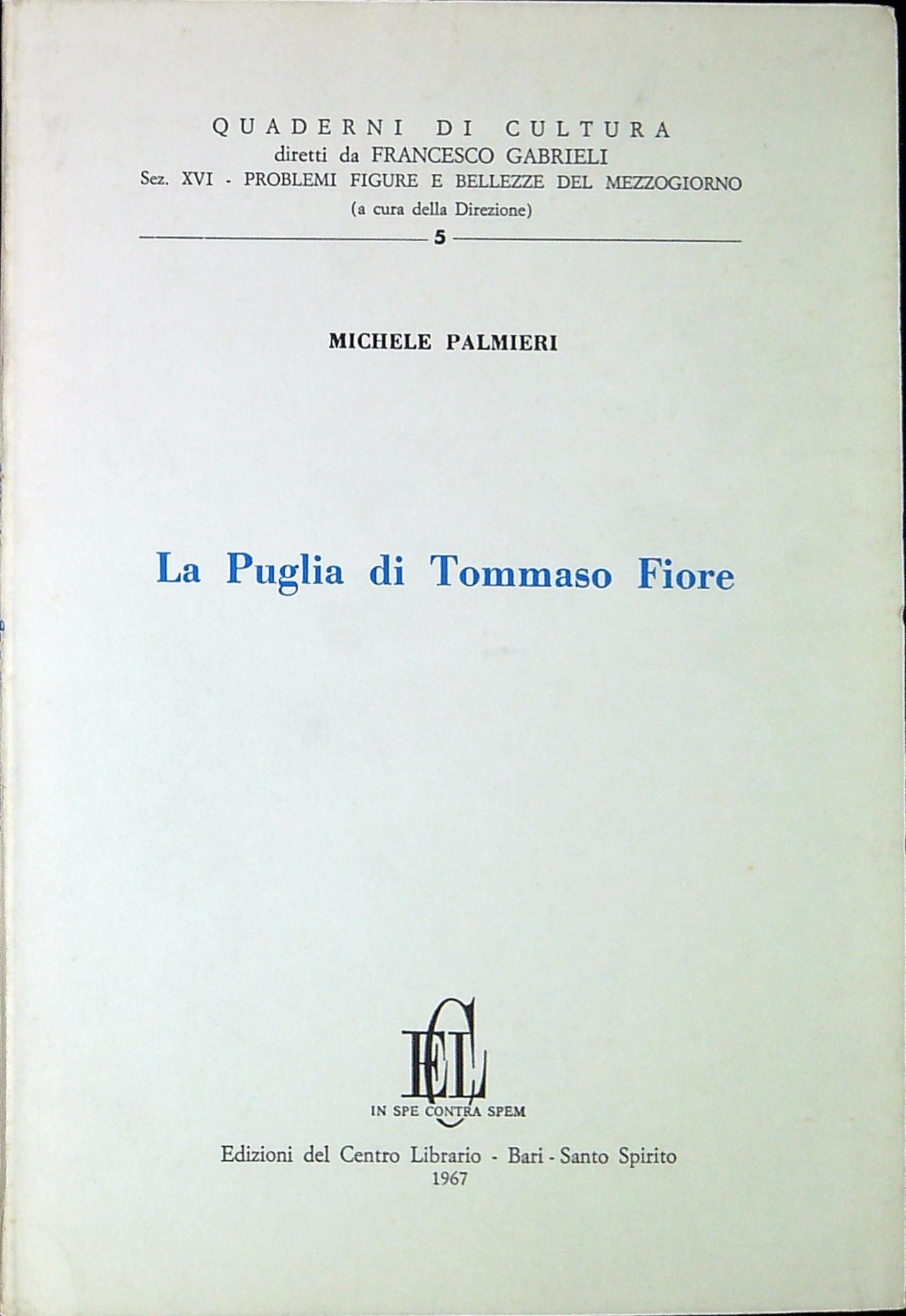 La Puglia di Tommaso Fiore