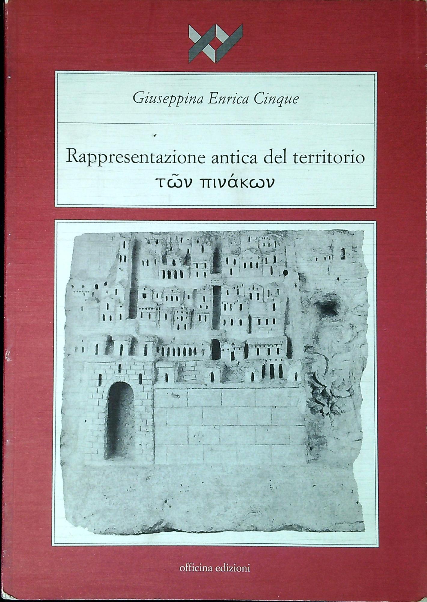 La rappresentazione antica del territorio : ton pinakon