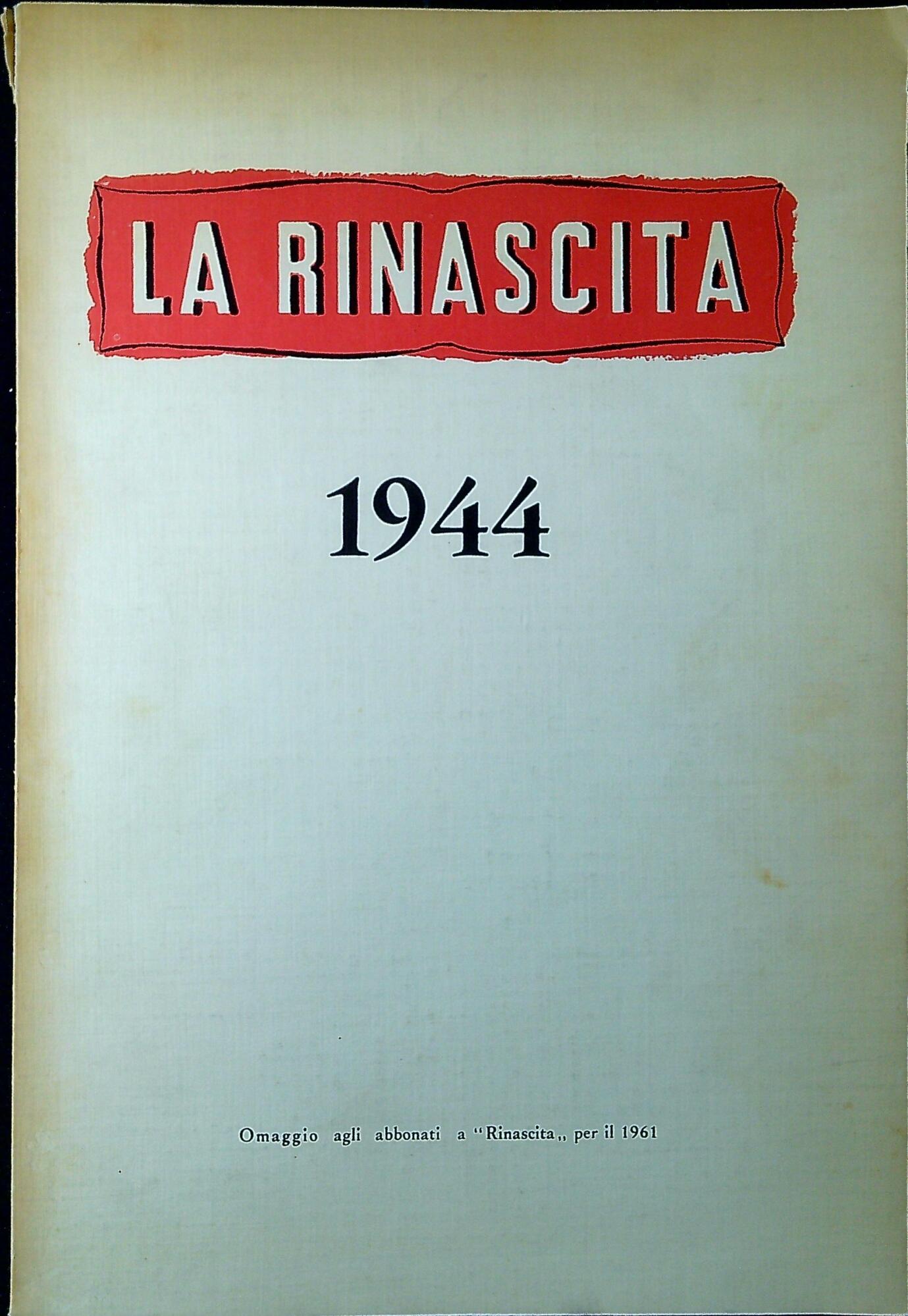 La rinascita : 1944