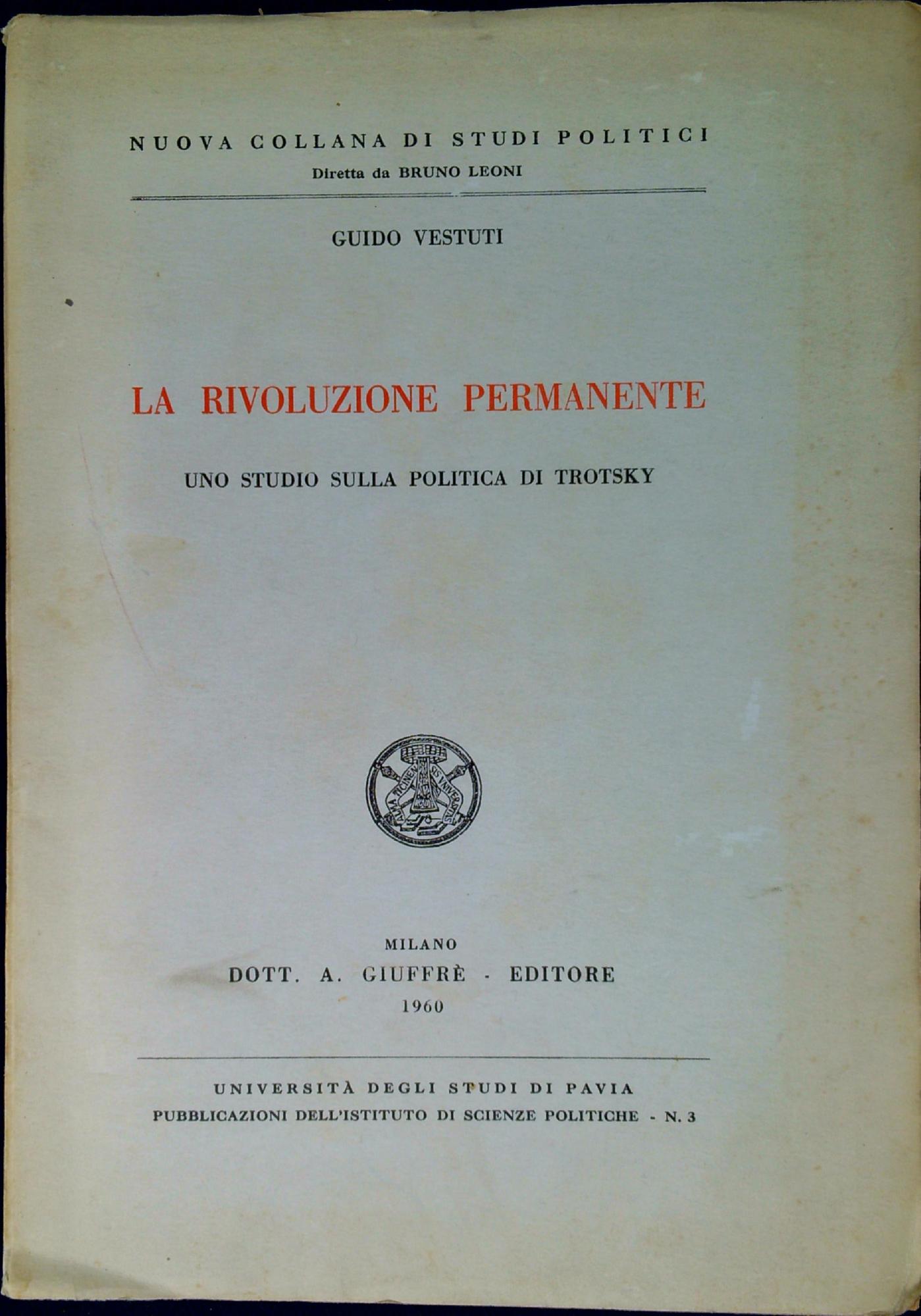 La rivoluzione permanente : uno studio sulla politica di Trotsky