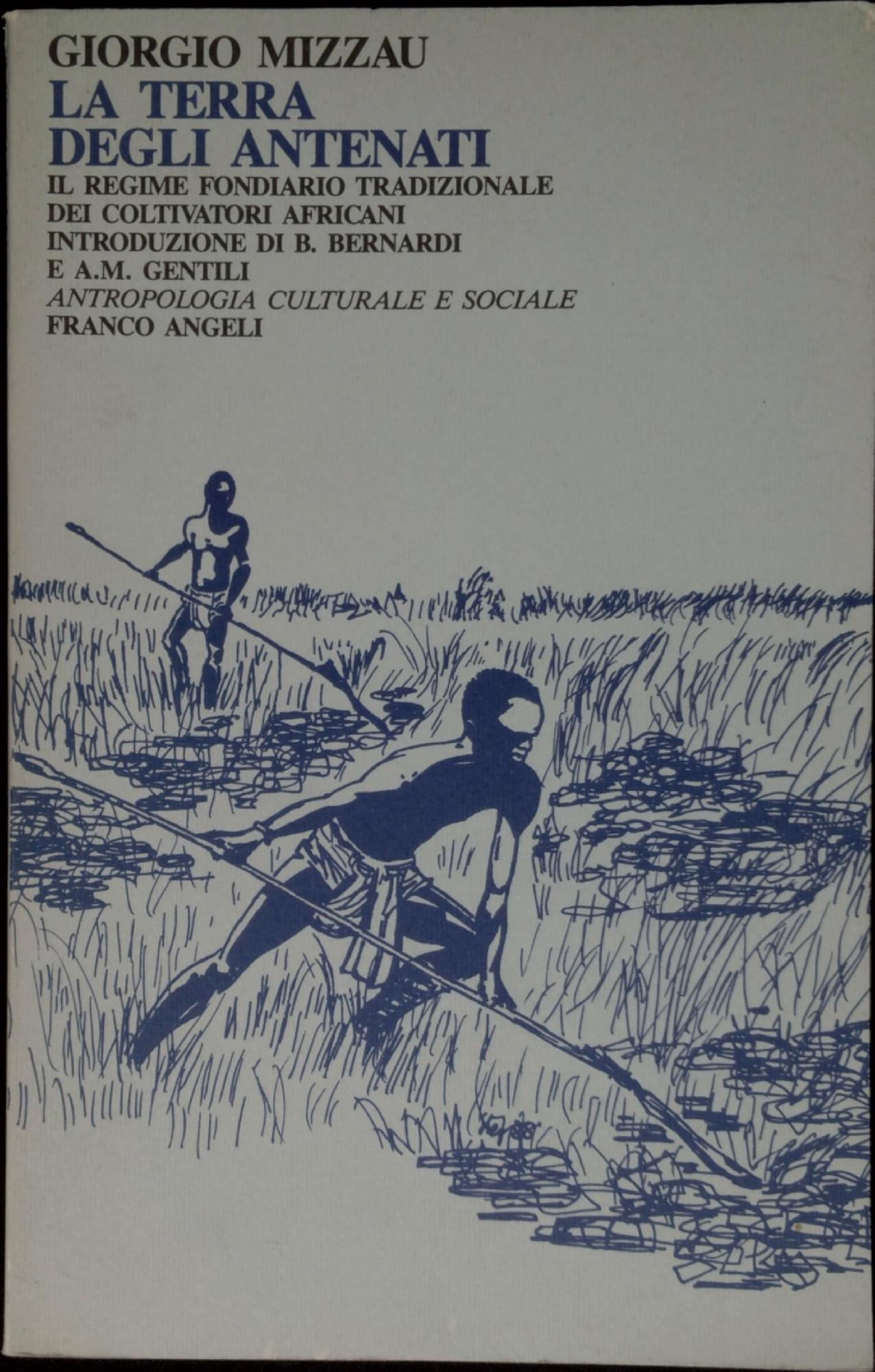 La terra degli antenati : il regime fondiario tradizionale dei …