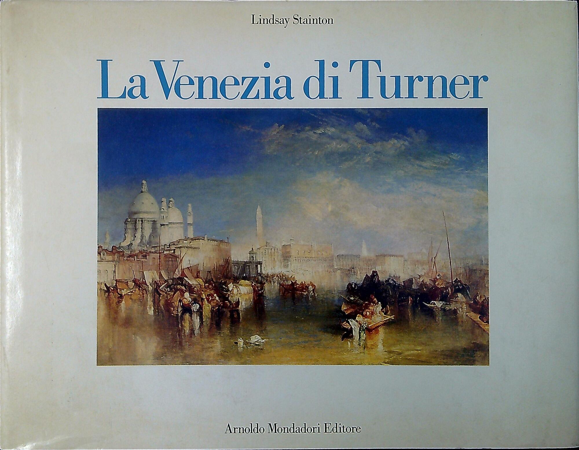 La Venezia di Turner